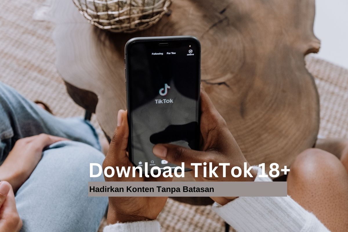 Download Tiktok 18+